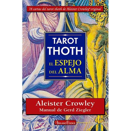 Tarot Thoth El Espejo Del Alma - Crowley, Aleister