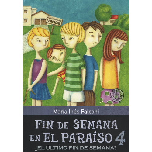 Fin De Semana En El Paraiso 4, De Falconi, Maria Ines. Editorial Sudamericana, Tapa Blanda En Español, 2011