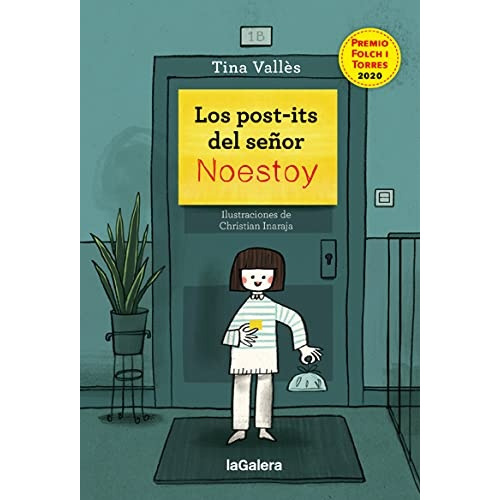 Post-Its Del Señor Noestoy, Los, de Tina Valles. Editorial La Galera, tapa blanda, edición 1 en español