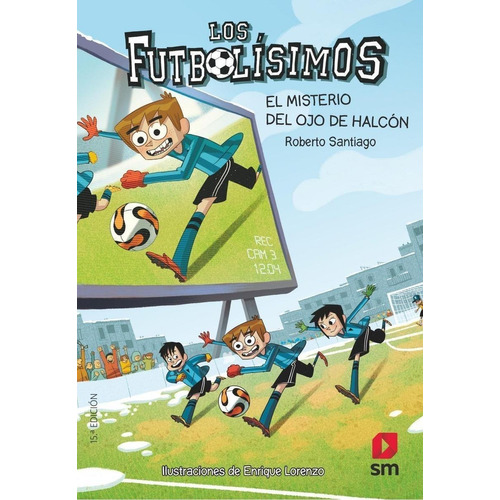 Futbolisimos 4 - El Misterio Del Ojo De Halcon