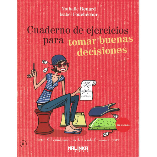 Cuaderno De Ejercicios Para Tomar Buenas Decisiones - Renard