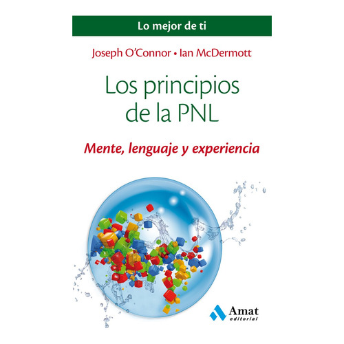 Los Principios De La Pnl - Ian Mcdermott - Amat