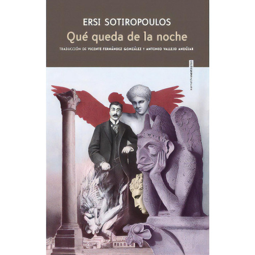 Que Queda De La Noche - Ersi Sotiropoulo - Sexto Piso Libro