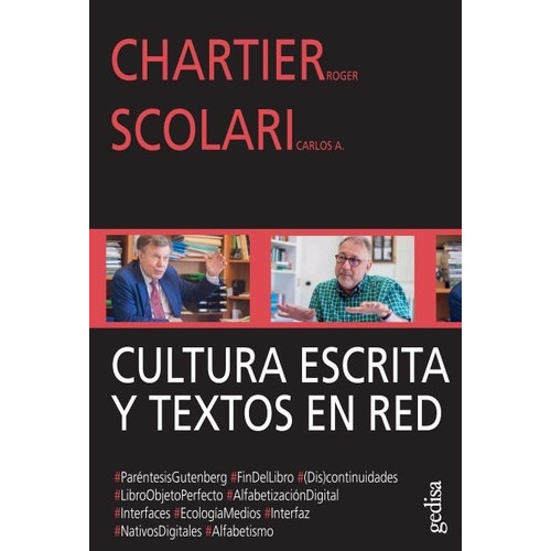 Cultura Escrita Y Textos En Red, De Chartier, Roger. Editorial Gedisa, Tapa Blanda En Español