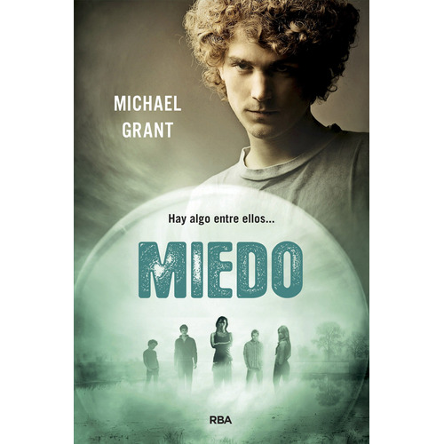Miedo, de Grant, Michael. Molino Editorial Molino, tapa blanda en español, 2014