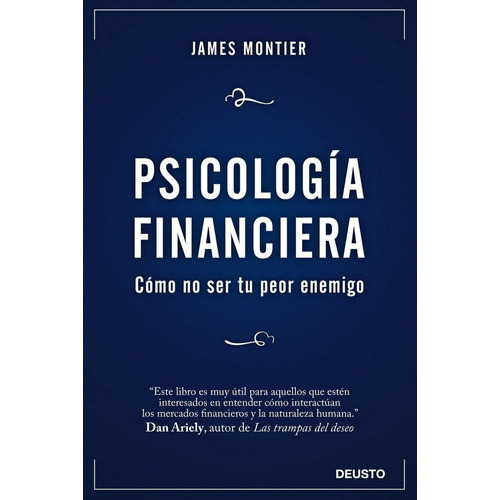 Psicologã­a Financiera - James Montier