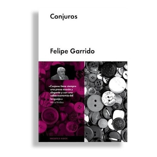 Conjuros, De Felipe Garrido (2020