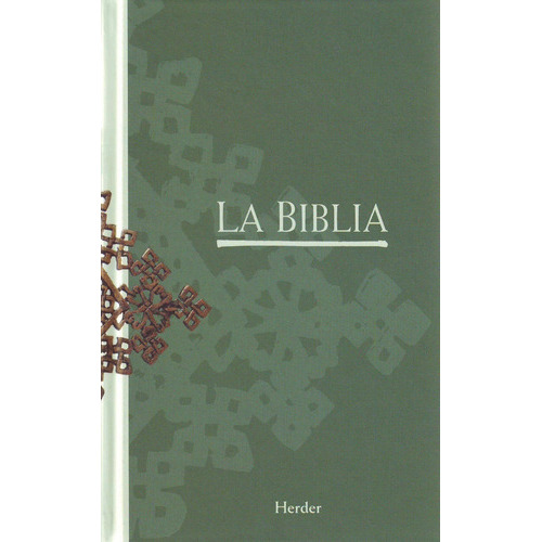 La Biblia. Herder, De Vv. Aa.. Editorial Herder, Tapa Dura En Español, 2004