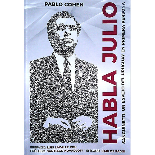 Habla Julio, De Cohen Pablo. Editorial Varios-autor, Tapa Blanda, Edición 1 En Español