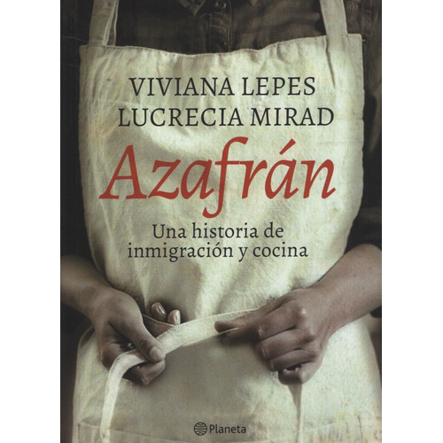 Azafrán - Historia De Inmigración Y Cocina