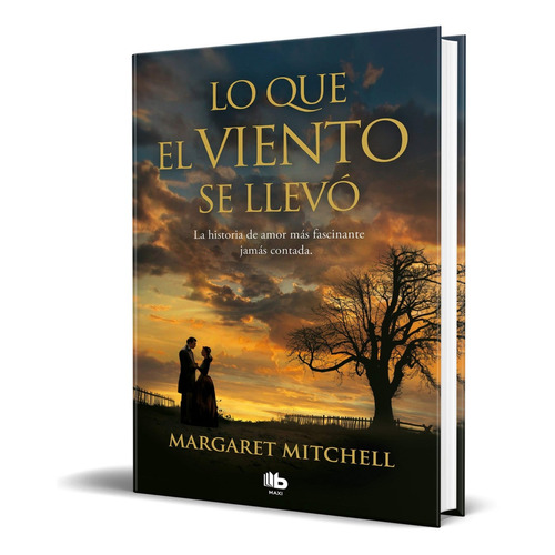 Libro Lo Que El Viento Se Llevó - Margaret M. [ Original ]