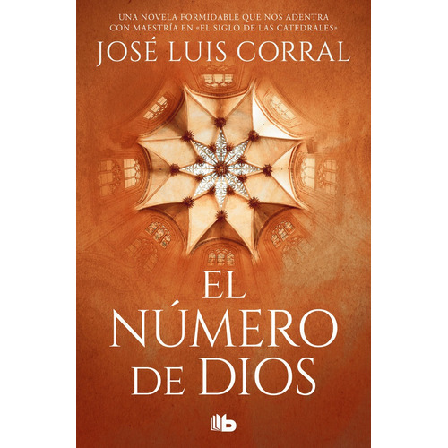 El Numero De Dios, De Corral, José Luis. Editorial B De Bolsillo, Tapa Blanda En Español
