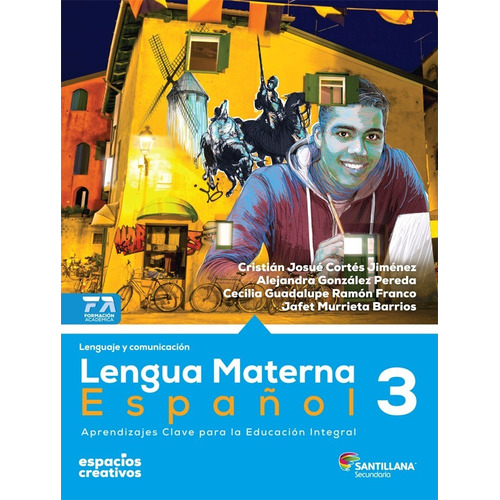 Lengua Materna Español 3. Espacios Creativos Santillana