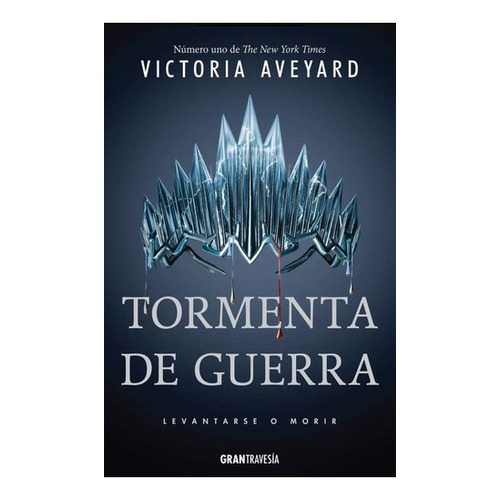 Tormenta De Guerra / Victoria Aveyard