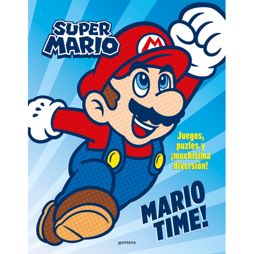 Super Mario Mario Time, De Nintendo. Editorial Montena En Español