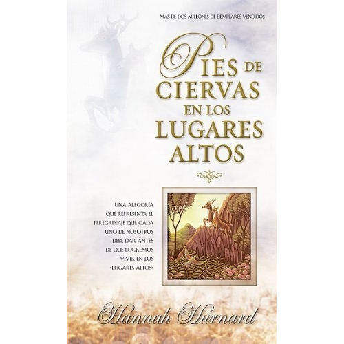 Pies De Ciervas En Los Lugares Altos, De Hannah Hurnard. Editorial Unilit En Español