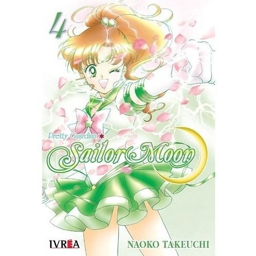 Pretty Guardian Sailor Moon Vol 4, De Takeuchi, Naoko. Editorial Edit.ivrea En Español