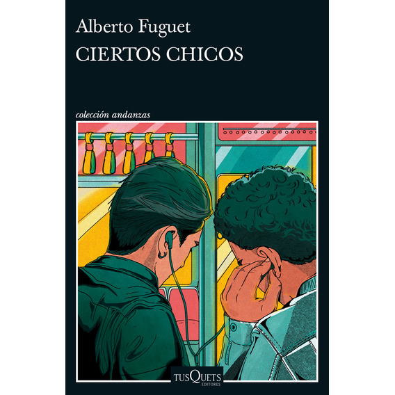 Libro Ciertos Chicos - Alberto Fuguet