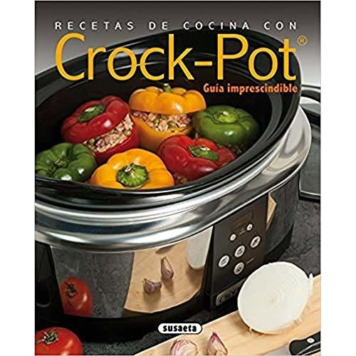Recetas De Cocina Con Crock-pot - Cuenca,rocio
