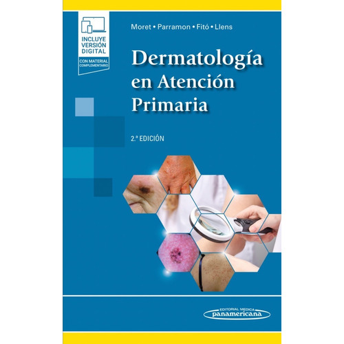 Libro Dermatología En Atención Primaria 2da Edición Moret