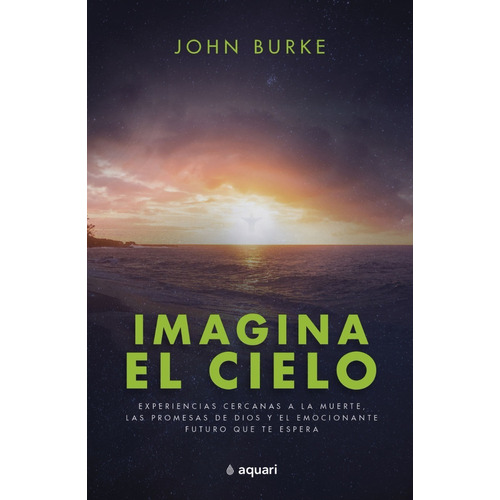 Imagina El Cielo - John Burke- Aquari
