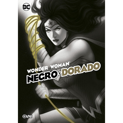 Wonder Woman: Negro Y Dorado, De Vários Autores. Editorial Ovni Press, Tapa Blanda En Español, 2022