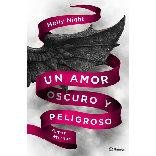 Libro Almas Eternas 2 Un Amor Oscuro Y Peligroso