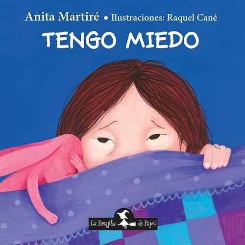 Tengo Miedo - Anita Martiré