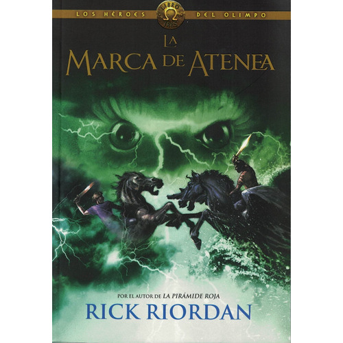 Marca De Atenea, La Los Heroes Del Olimpo Libro 3