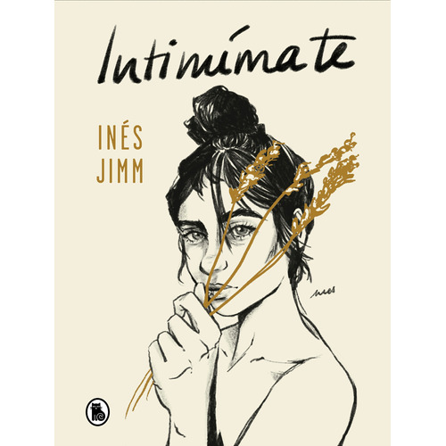 Intimimate, de Jimm, Inés. Serie Bruguera Editorial Bruguera, tapa blanda en español, 2019
