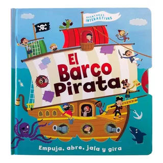 Libro Interactivo Con Mecanismos Y Solapas · Barco Pirata