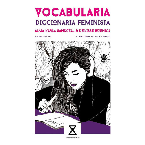 Vocabularia, De Sandoval , Alma Karla.buendía , Denisse.., Vol. 1.0. Editorial Ediciones Zetina, Tapa Blanda, Edición 1.0 En Español, 2016