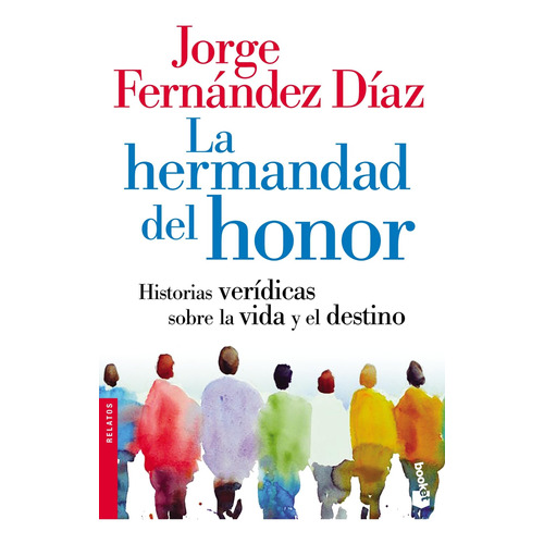 La Hermandad Del Honor De Jorge Fernández Díaz - Booket