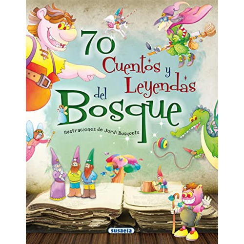 70 cuentos y leyendas del bosque, de Susaeta, Equipo. Editorial Susaeta, tapa pasta dura en español, 2015
