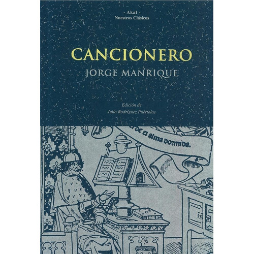 Cancionero, De Jorge Manrique. Editorial Akal, Tapa Blanda, Edición 1 En Español