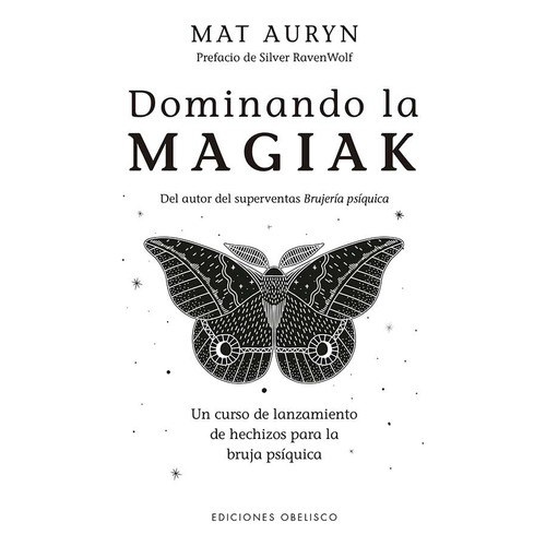 Dominando La Magiak, De Auryn, Mat. Editorial Ediciones Obelisco S.l., Tapa Blanda En Español