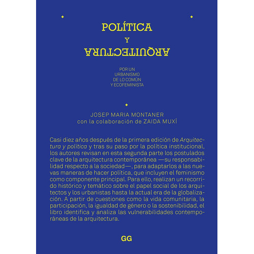 Politica Y Arquitectura - Josep Maria Montaner / Zaida Muxi