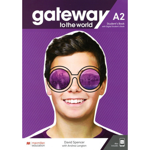 Gateway To The World A2 St, De David Spencer. Editorial Macmillan, Edición 1 En Español