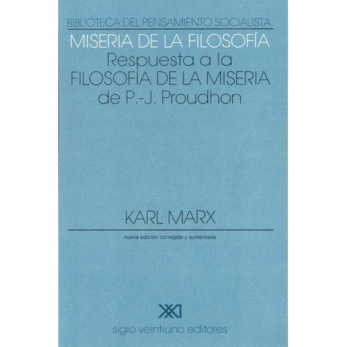 Miseria De La Filosofia - Karl Marx