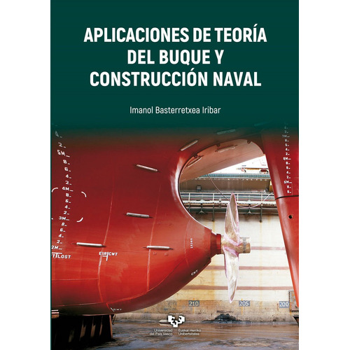 Aplicaciones De Teoria Del Buque Y Construccion Naval - B...