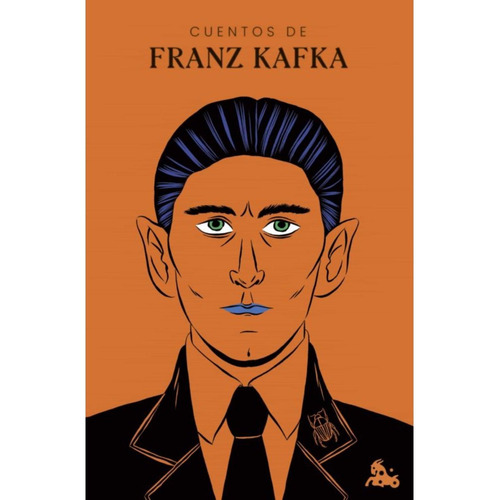 Libro Cuentos De Franz Kafka - Franz Kafka