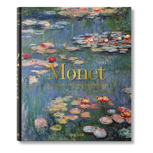 Monet: El Triunfo del Impresionismo, de DANIEL WILDENSTEIN., vol. Unico. Editorial Taschen, tapa dura en español