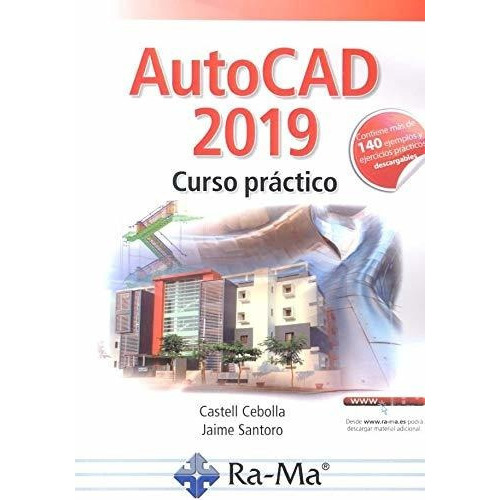 Autocad 2019. Curso Práctico, De Cebolla, Castell. Editorial Ra-ma, Tapa Blanda, Edición 2019 En Español, 2019