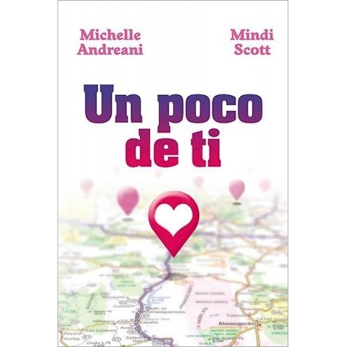 Un Poco De Ti, De Andreani Michelle. Editorial Harpercollins En Español
