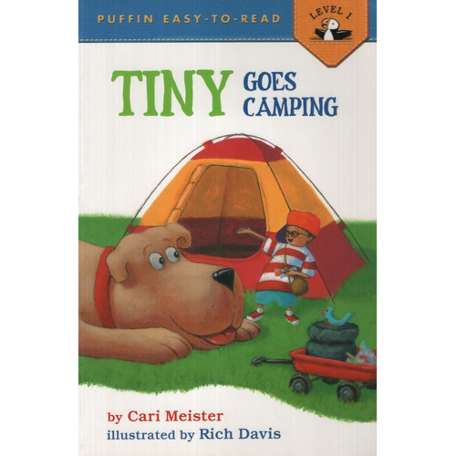 Tiny Goes Camping - Easy-to-read **new Edition* Kel Edicione