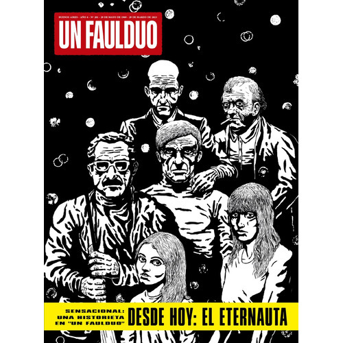 Desde Hoy: El Eternauta, De Falduo Un. Serie N/a, Vol. Volumen Unico. Editorial Tren En Movimiento, Tapa Blanda, Edición 1 En Español