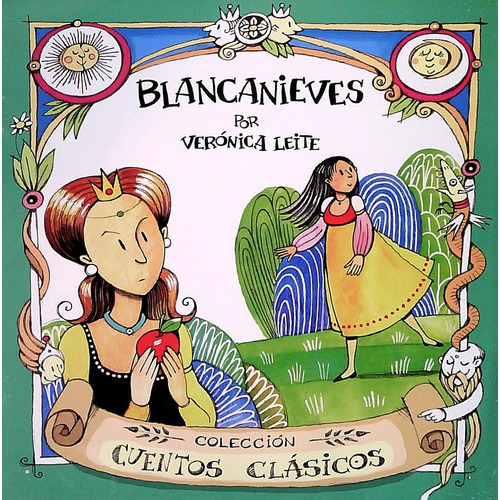 Blancanieves, de Verónica Leite. Editorial Rey Tatu, tapa blanda, edición 1 en español