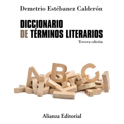 Diccionario De Terminos Literarios - Estébanez Calderón...