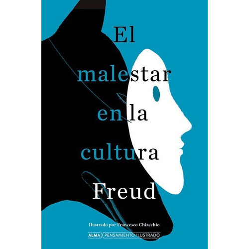 Malestar En La Cultura, El - Freud