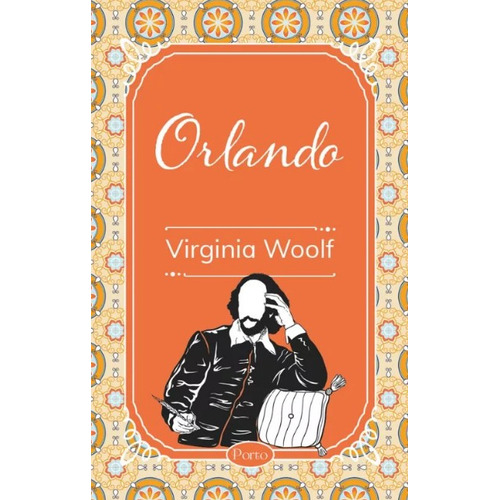 Orlando, de Virginia Woolf. Serie 6287642133, vol. 1. Editorial SIN FRONTERAS GRUPO EDITORIAL, tapa blanda, edición 2023 en español, 2023